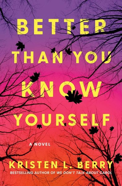 Better Than You Know Yourself (eBook, ePUB) Better Than You Know Yourself (eBook, ePUB)