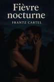 Fièvre nocturne (eBook, ePUB)
