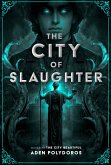 The City of Slaughter (eBook, ePUB)