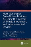 Next-Generation Data-Driven Business 4.0 using the Internet of Things, Blockchain, and Interconnected Devices (eBook, PDF)