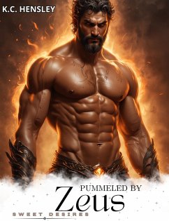 Cover Pummeled by Zeus (Sweet Desires, #31) (eBook, ePUB)