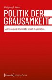Politik der Grausamkeit (eBook, PDF)