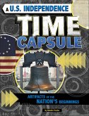 A U.S. Independence Time Capsule (eBook, ePUB) A U.S. Independence Time Capsule (eBook, ePUB)