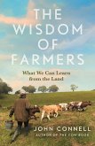 The Wisdom of Farmers (eBook, ePUB)