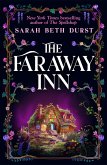 The Faraway Inn (eBook, ePUB) The Faraway Inn (eBook, ePUB)