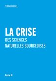 La crise des sciences naturelles bourgeoises (eBook, PDF)