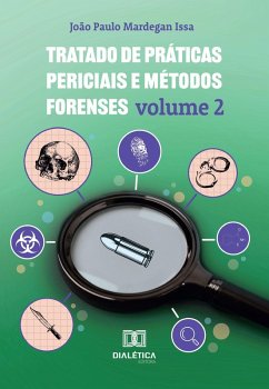 Cover Tratado de Práticas Periciais e Métodos Forenses (eBook, ePUB)
