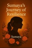 Sumaya's Journey with Struggle" (eBook, ePUB) Sumaya's Journey with Struggle" (eBook, ePUB)