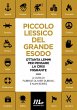 Piccolo Lessico del Grande Esodo... - Bild 1