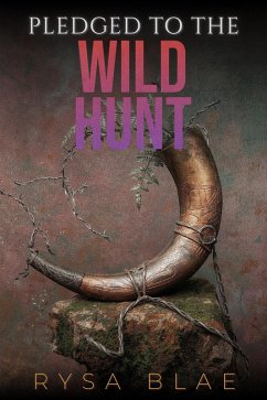 Cover Pledged to the Wild Hunt (Pledged to the Darkness) (eBook, ePUB)