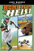 Home Plate Heist (eBook, ePUB)