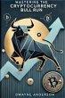 Mastering the Cryptocurrency Bull Run... - Bild 1