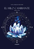 El hilo cambiante (eBook, ePUB) El hilo cambiante (eBook, ePUB)