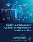 Digital Health Maturity: Quality, Interoperability, and Innovation (eBook, ePUB)