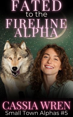 Cover Fated to the Fireline Alpha (Surrendered Hearts Omega, #5) (eBook, ePUB)