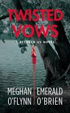Twisted Vows (Between Us, #3) (eBook, ePUB) Twisted Vows (Between Us, #3) (eBook, ePUB)