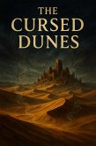 The Cursed Dunes (eBook, ePUB) The Cursed Dunes (eBook, ePUB)