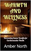 Warmth and Wellness (eBook, ePUB)