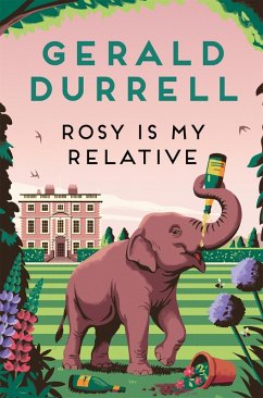 Rosy Is My Relative (eBook, ePUB) - Durrell, Gerald