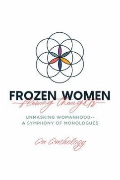Frozen Women/Flowing Thoughts (eBook, ePUB) - An Anthology