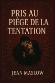 Pris au piège de la tentation (eBook, ePUB)