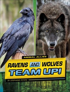 Ravens and Wolves Team Up! (eBook, ePUB) - Peters, Stephanie