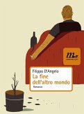 La fine dell'altro mondo (eBook, ePUB)
