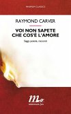 Voi non sapete che cos'è l'amore (eBook, ePUB)
