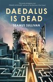 Daedalus is Dead (eBook, ePUB) Daedalus is Dead (eBook, ePUB)
