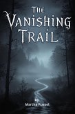 The Vanishing Trail (Lake Monroe Mysteries, #2) (eBook, ePUB)