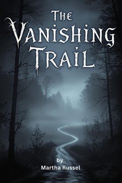 Cover The Vanishing Trail (Lake Monroe Mysteries, #2) (eBook, ePUB)