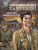 The Unbreakable Zamperini (eBook, ePUB)