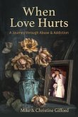 When Love Hurts (eBook, ePUB)
