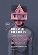 Correndo con le forbici in mano (eBook,... - Bild 1