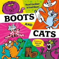 Boots and Cats (eBook, ePUB) - Gardner, Hazel Boots and Cats (eBook, ePUB) - Gardner, Hazel