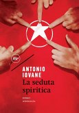 La seduta spiritica (eBook, ePUB)