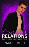 Curious Relations (Hearts For Hire, #4) (eBook, ePUB)