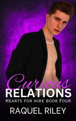 Curious Relations (Hearts For Hire, #4) (eBook, ePUB) Cover Curious Relations (Hearts For Hire, #4) (eBook, ePUB)