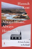 Always Home, Always Homesick (eBook, ePUB)
