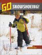 Go Snowshoeing! (eBook, ePUB) - Bild 1