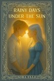 Rainy Days Under the Sun (Tales from Velithia) (eBook, ePUB)