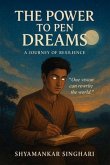 The Power to Pen Dreams (eBook, ePUB) The Power to Pen Dreams (eBook, ePUB)