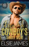 Rope Me: Cowboys Single Mom (Kingridge Ranch, #1) (eBook, ePUB) Rope Me: Cowboys Single Mom (Kingridge Ranch, #1) (eBook, ePUB)