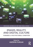Images, Reality, and Digital Culture (eBook, ePUB)