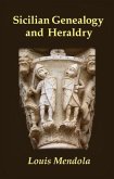 Sicilian Genealogy and Heraldry (eBook, ePUB)