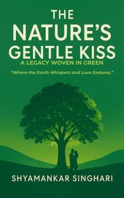 Cover The Nature's Gentle Kiss (eBook, ePUB)
