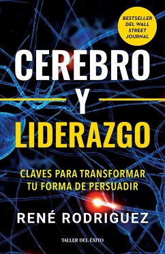 Cerebro y liderazgo (eBook, ePUB) - Rodríguez, René