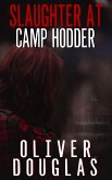 Slaughter at Camp Hodder (eBook, ePUB)