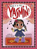 Give It a Try, Yasmin! (eBook, ePUB)