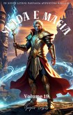 Spada e Magia:Un Epico LitRPG Fantasia Avventura Romanzo (Volume 19) (eBook, ePUB)